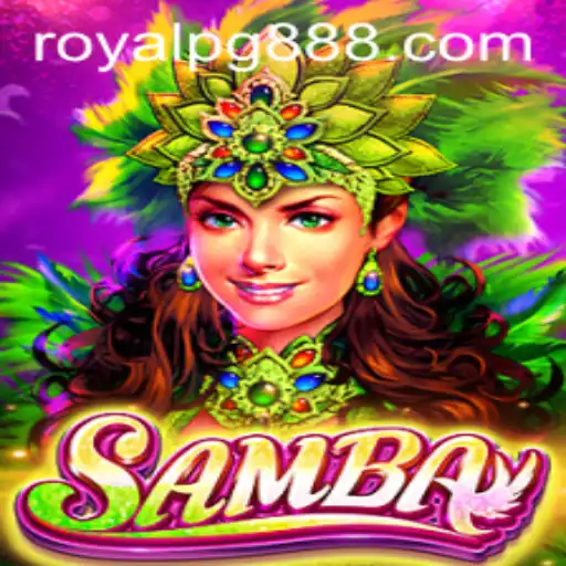 Descubra o Fascinante Mundo do Jogo Samba com Royal PG