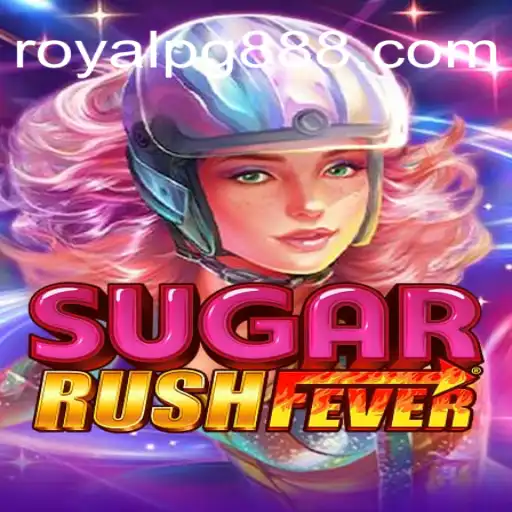 Descubra o Mundo Encantado de SugarRushFever: Um Guia Completo para o ROYAL PG